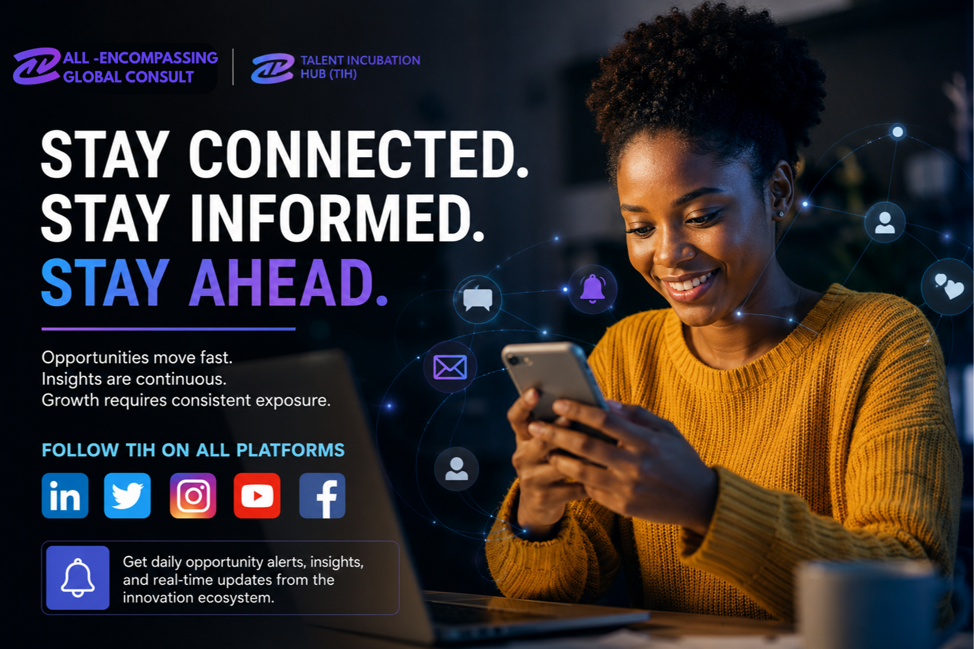 Stay Connected. Stay Informed. Stay Ahead.